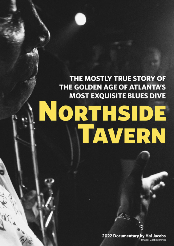 Northside Tavern- The Mostly True Account of the Golden Age of Atlanta’s Most Exquisite Blues Dive | Redfish Film Fest