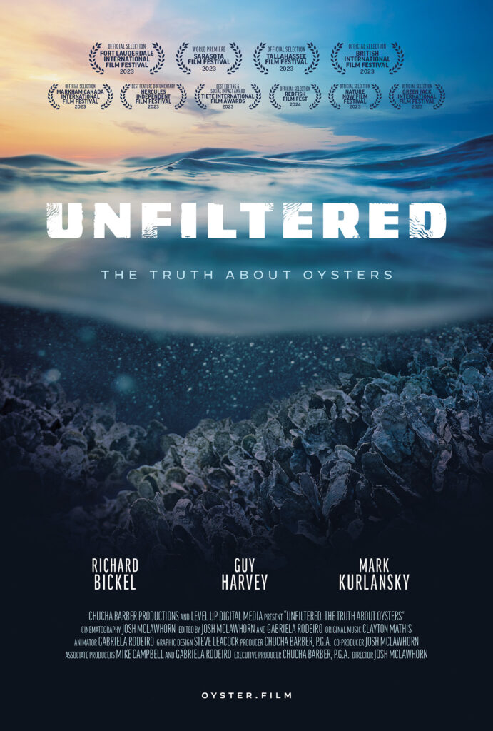 UNFILTERED: The Truth About Oysters Redfish Film Fest