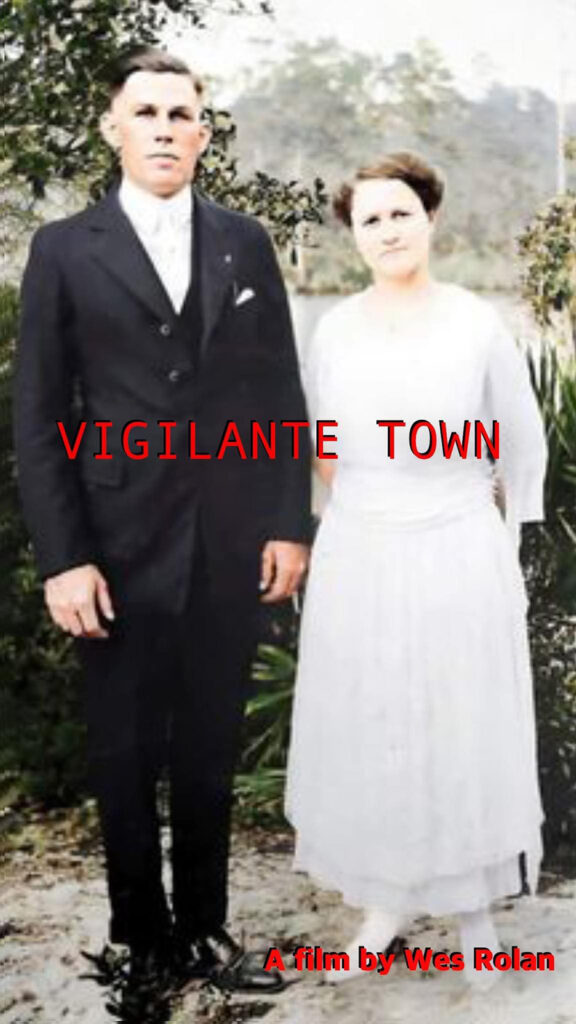 Vigilante Town Wes Rolan